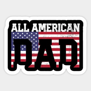 Dad 4th of July American Flag USA America Father's Day Sticker